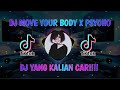 DJ MOVE YOUR BODY X PSYCHO SLOW BEAT TIKTOK VIRAL TERBARU 2021