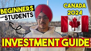 Investing in Canada | How to invest in Canada as an student