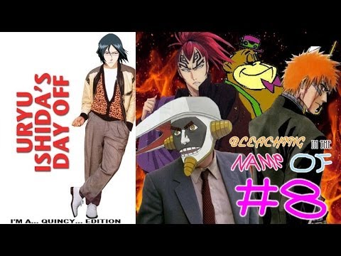 Bleaching In The Name Of Episode 8