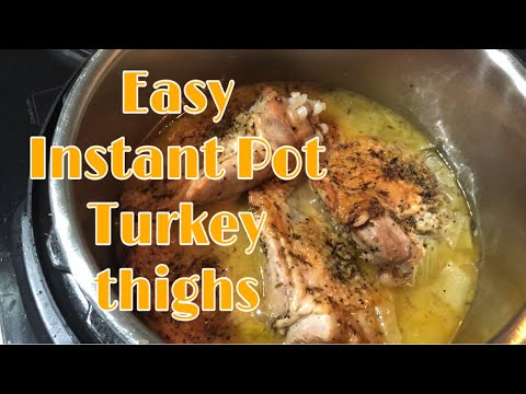 How to cook Turkey Thigh using Instant Pot.  My simple and very easy low carb recipe at home.