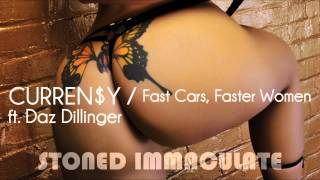 Curren$y - Fast Cars, Fast Women ft. Daz Dillinger