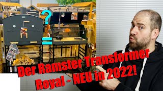 Der Ramster Transformer Royal Typ 2 Produktvorstellung