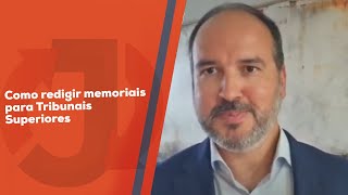 Como redigir memoriais para Tribunais Superiores por Gudio de Paula