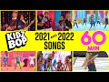 KIDZ BOP 2021 & KIDZ BOP 2022 Songs [1 Hour]