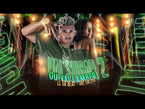 CL NO BEAT E MC TALITA - VAI SUGAR OU VAI LAMBER 2 - REMIX BREGA FUNK