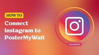 How to connect your Instagram account to PosterMyWall