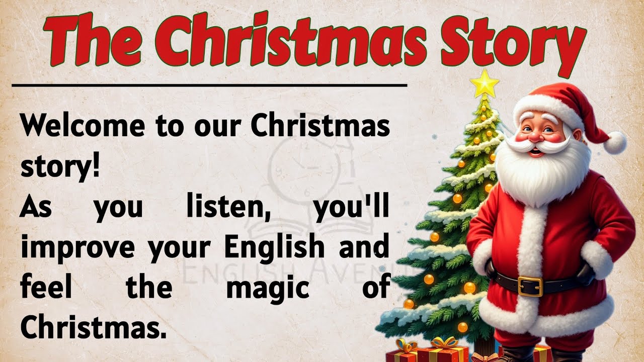 The Christmas Story 🎄|| Learn English Through Story Level 2 || Graded Reader || Listening Practice✅
