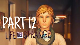 LIFE IS STRANGE Episode 3 Chaos Theory Gameplay Walkthrough Part 12 (Android)