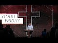 Why Jesus Christ Alone Is Worthy Good Friday