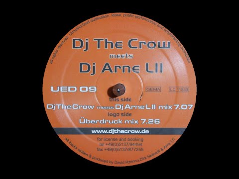 DJ The Crow Meets DJ Arne LII - The Speed (DJ The Crow Meets DJ Arne LII Remix) (2002)