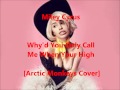 Miley Cyrus [Arctic Monkeys Cover] Why'd You ...
