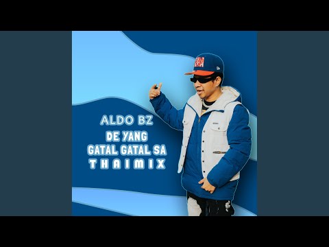 De Yang Gatal Gatal Sa Thaimix