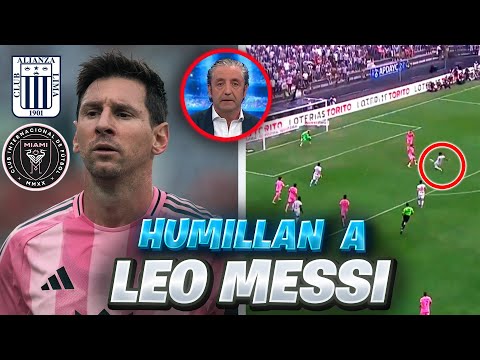 THIS IS HOW THE WORLD PRESS REACTS TO MESSI'S HUMILIATION IN INTER MIAMI vs ALIANZA LIMA
