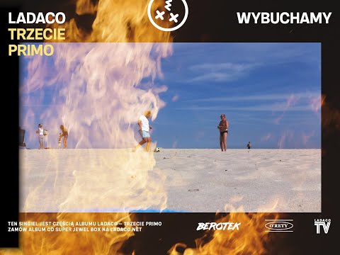 Ladaco — Wybuchamy