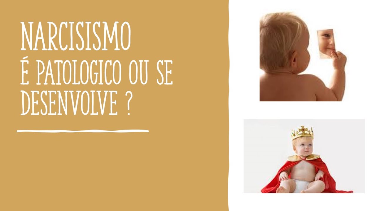 Como surge o narcisismo? #40