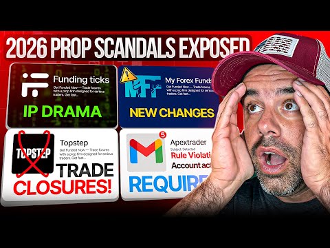 Skandale um Prop-Firmen aufgedeckt, Finanzierungstipps 2026, IP-Drama, Änderungen bei MFF, Topste...
