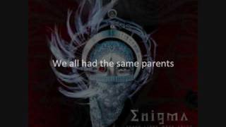 Enigma -- The Same Parents (with lyrics!)