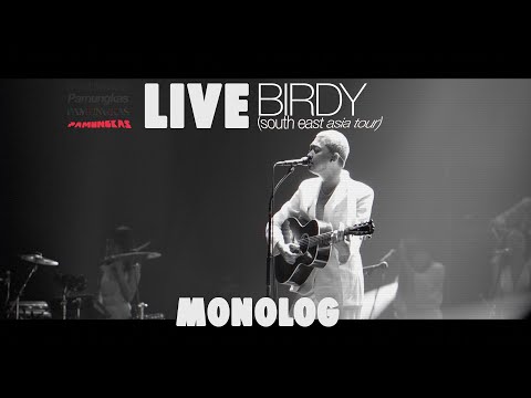 Pamungkas - Monolog (LIVE at Birdy South East Asia Tour)