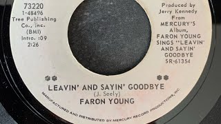 Faron Young - Leavin’ And Sayin’ Goodbye - Mercury Records