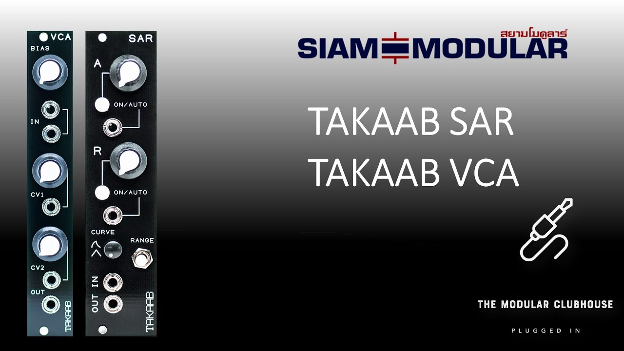 Episode 25: Siam Modular Takaab SAR & Takaab VCA 2180 | Eurorack Modular