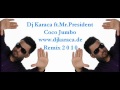 Dj Karaca ft.Mr.President - coco jumbo remix 2010 ...