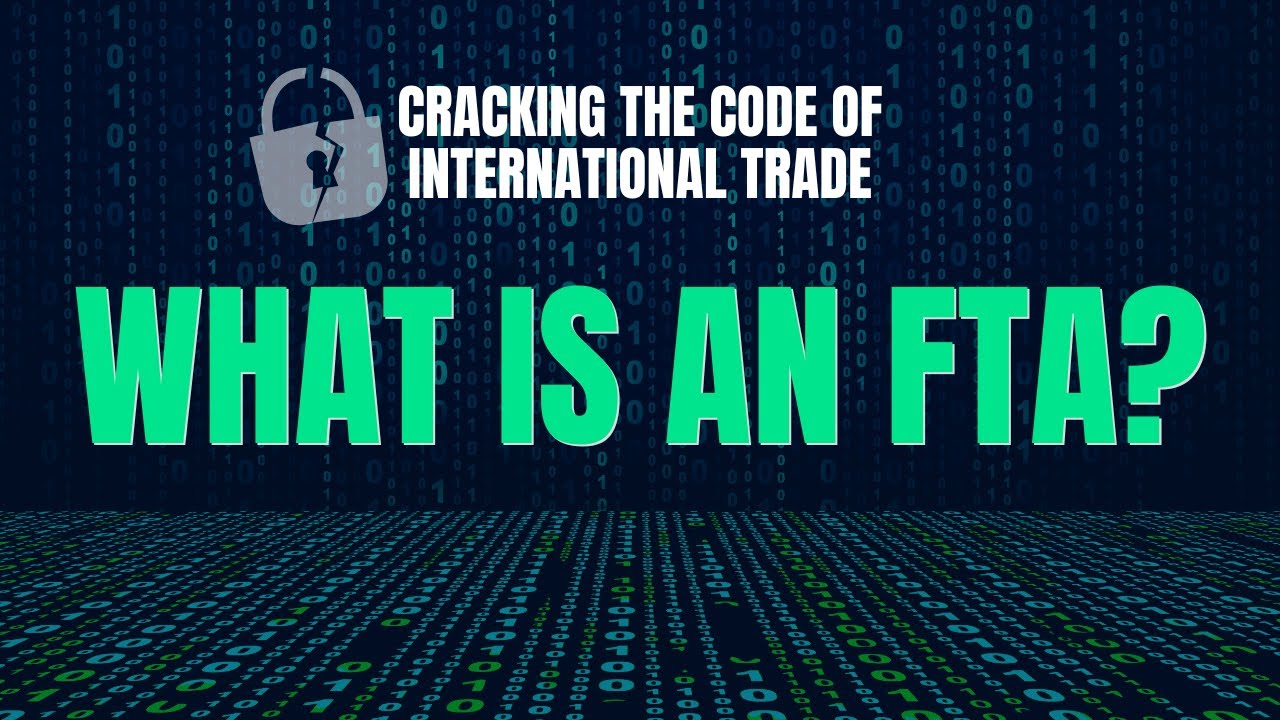 What Is an FTA?