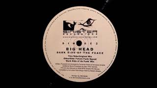 Big Head - Dark Side Of The Peace (Original Mix)