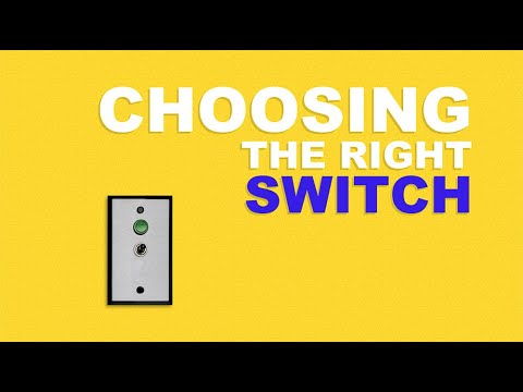 Choosing the Right Switch