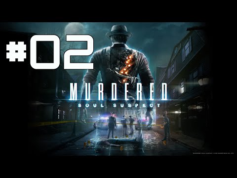 Murdered Soul Suspect Playthrough Part 2