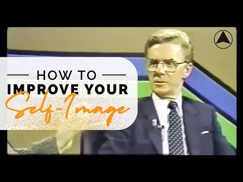 How to Improve Your Self Image | Bob Proctor