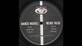 Marco Micheli ‎- Pioneers Hotel