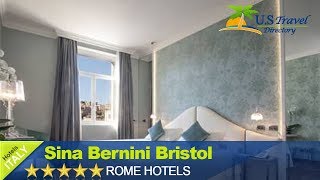 Sina Bernini Bristol - Rome Hotels, Italy