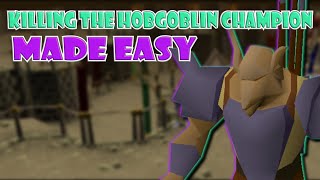 Quick Guide to Killing The Hobgoblin Champion For The Champion Cape in OSRS