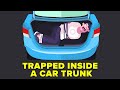 Trapped Inside A Car Trunk How To Escape