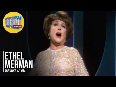 Ethel Merman "Some People & People" on The Ed Sullivan Show