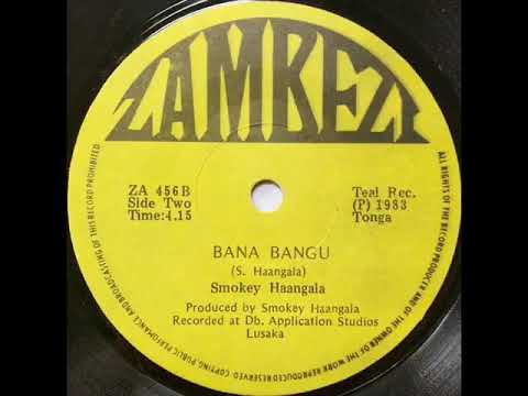 bana bangu - smokey haangala