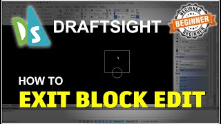 Draftsight How To Exit Block Edit Tutorial