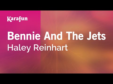 Bennie And The Jets - Haley Reinhart | Karaoke Version | KaraFun
