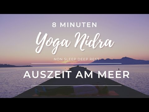 Yoga Nidra - Auszeit für Dich (mit Meeresrauschen)