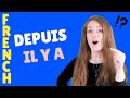 DEPUIS / IL Y A quelle différence? Leçon de français - French lesson