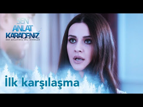 Tahir ile Nefes ilk karşılaşma – Sen Anlat Karadeniz 1. Bölüm Tahir ile Nefes ilk karşılaşma – Sen Anlat Karadeniz 1. Bölüm