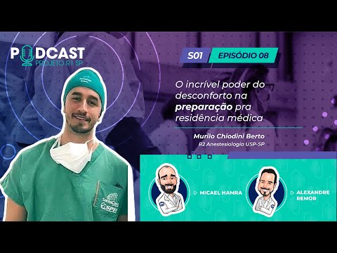 O incrível poder do desconforto na preparação pra residência médica | Podcast Projeto R1 SP #8