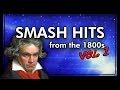 10 SMASH HITS From The 1800s Vol 1