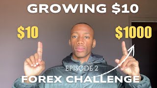 DAY 2 || GROWING $10 TO $1000 TRADING FOREX || LOSING DAY