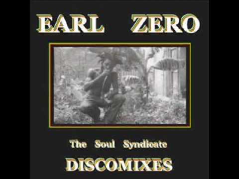 Earl Zero & The Soul Syndicate - Black Bird