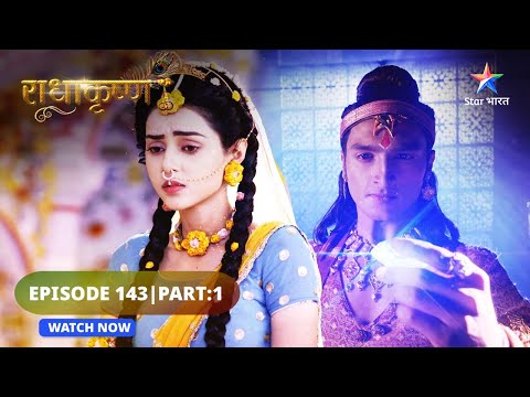 RadhaKrishn | Kya Radha banengi Mukhiya? | राधाकृष्ण | EPISODE 143 Part 01 #starbharat #radhakrishna