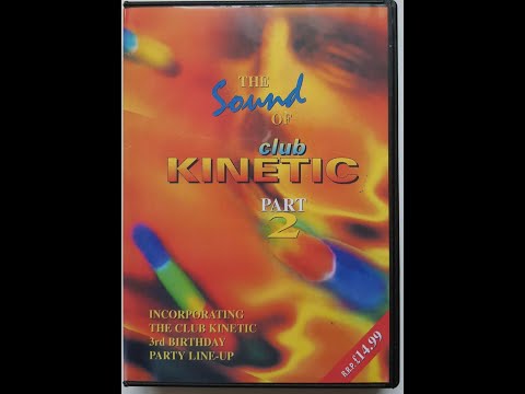 CLUB KINETIC THE SOUND OF CLUB KINETIC PT 2 - DJ BASE SIDE B