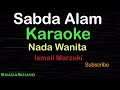 SABDA ALAM -Lagu Nostalgia-Ismail Marzuki |KARAOKE NADA WANITA​⁠ -Female-Cewek-Perempuan@ucokku