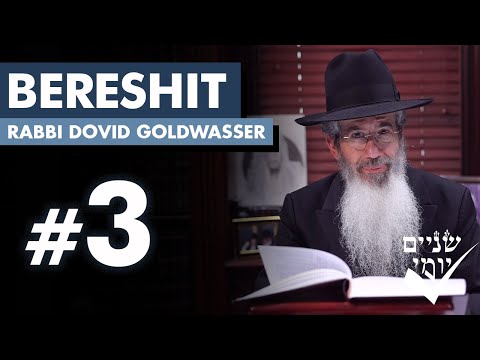 Shnayim Yomi - Bereshit - Shlishi - #3