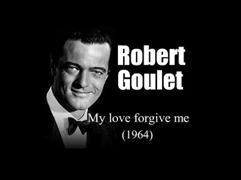 Robert Goulet – My love forgive me (1964)